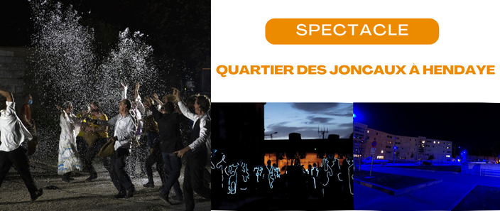 Un spectacle au quartier des Joncaux à Hendaye 