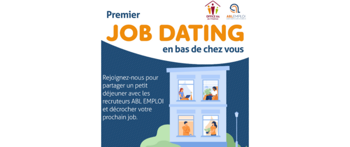 Premier job dating en bas de chez vous !